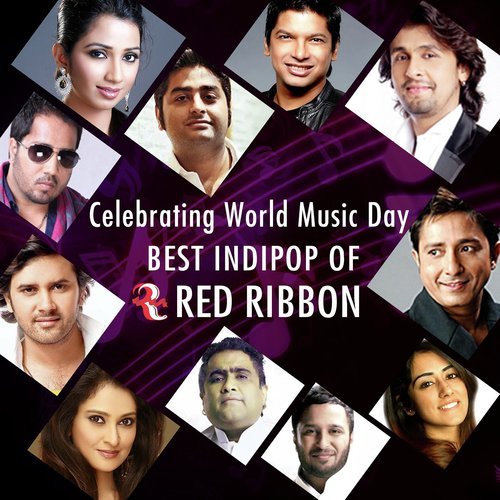 Celebrating World Music Day Best Indipop Of Red Ribbon