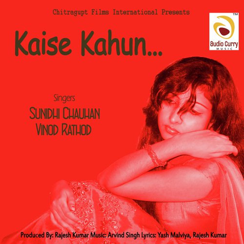 Kaise Kahun