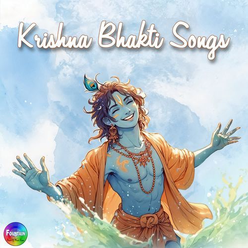 Krishna Bhakti Songs