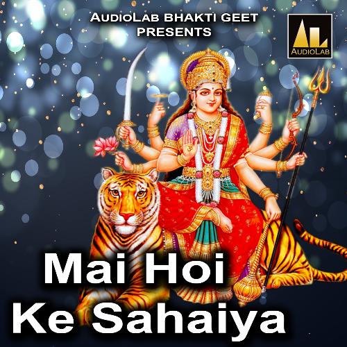 Mai Hoi Ke Sahaiya