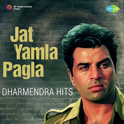 Jat Yamla Pagla Dharmendra Hits
