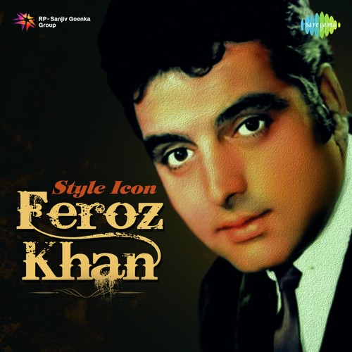 Style Icon Feroz Khan