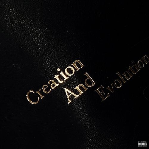 CREATION AND EVOLUTION