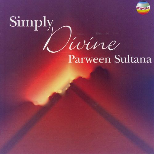 Simply Divine (Ragas Puriya Dhanashri, Mishra Khamaj & Mishra Kedar)