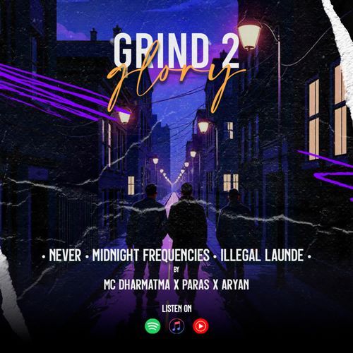 GRIND 2 GLORY