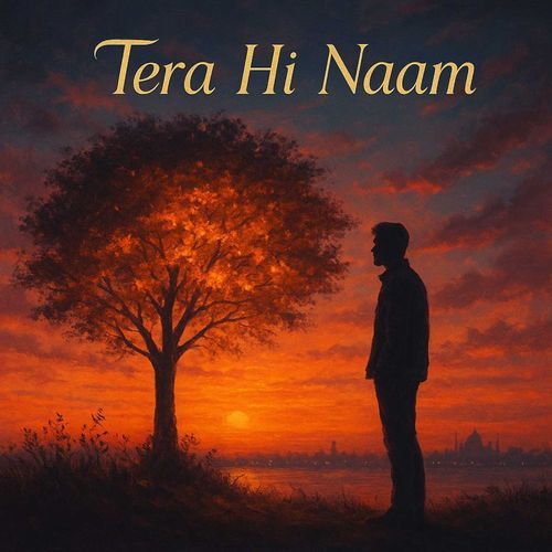 Tera Hi Naam