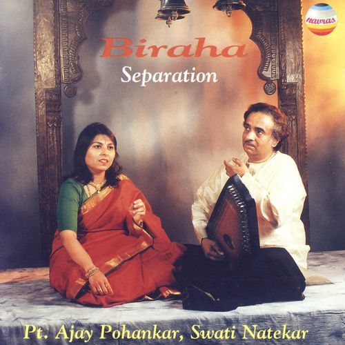 Biraha: Separation (Soulful Thumris)