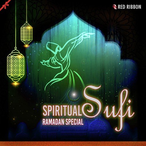 Spiritual Sufi Ramadan Special
