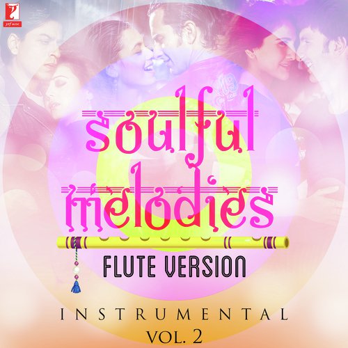 Soulful Melodies Flute Version (Vol. 2)