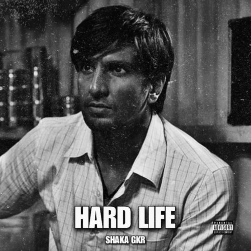 HARD LIFE