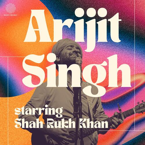 Best of Arijit Singh Starring Shah Rukh Khan