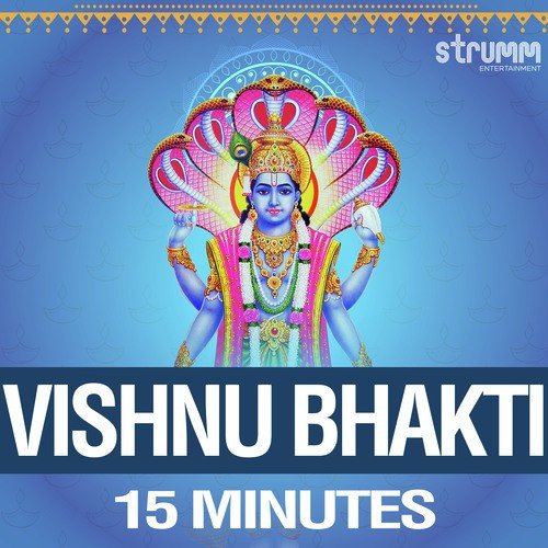 Vishnu Bhakti 15 Minutes