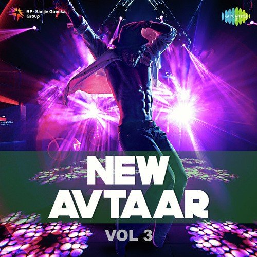 New Avtaar Vol. 3