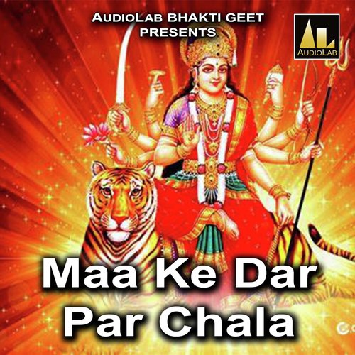 Maa Ke Dar Par Chala