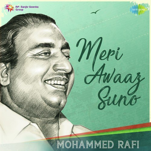 Meri Awaaz Suno Mohammed Rafi