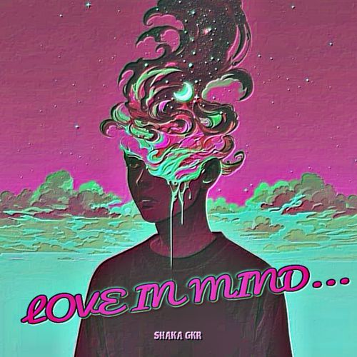 LOVE IN MIND