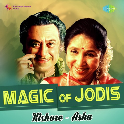 Magic Of Jodis Kishore And Asha