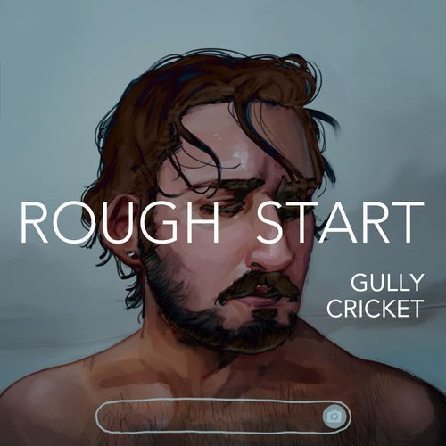 rough start