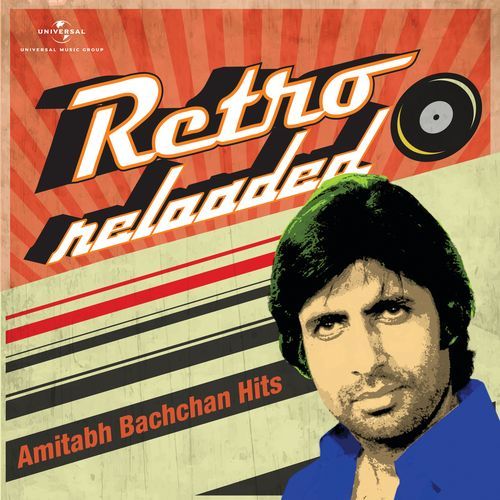 Retro Reloaded Amitabh Bachchan Hits