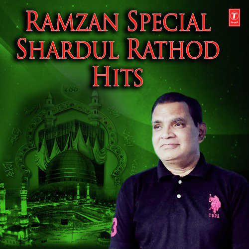 Ramzan Special Shardul Rathod Hits