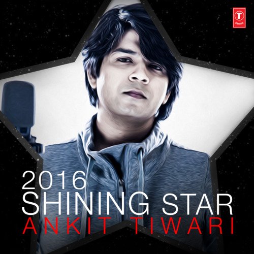 2016 Shining Star Ankit Tiwari