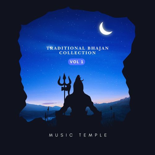 Traditional Bhajan Collection, Vol. 1