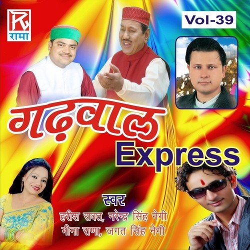 Utrakhand Garhwal Express Vol 39