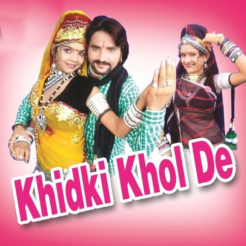 Khidki Khol De