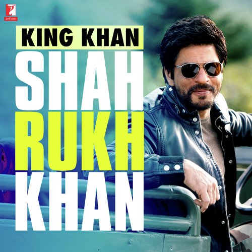 King Khan Shah Rukh Khan
