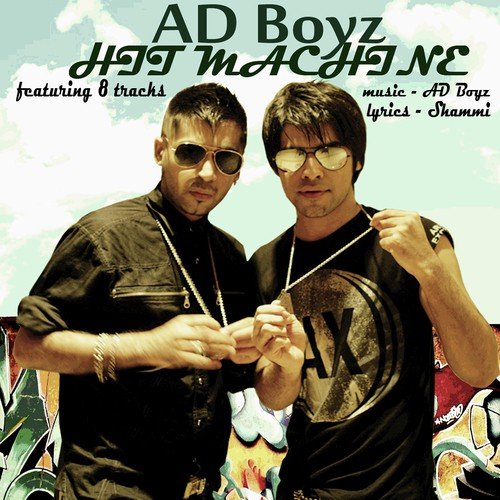 Ad Boyz Hit Machine