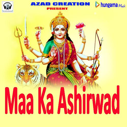 Maa Ka Aashirwad