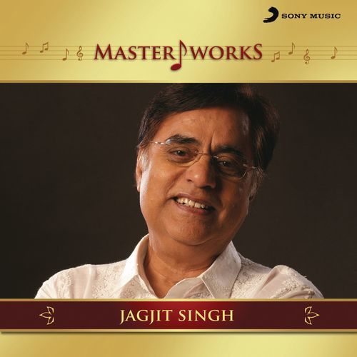 MasterWorks Jagjit Singh