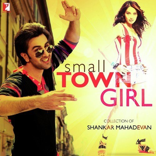 Small Town Girl Collection Of Shankar Mahadevan