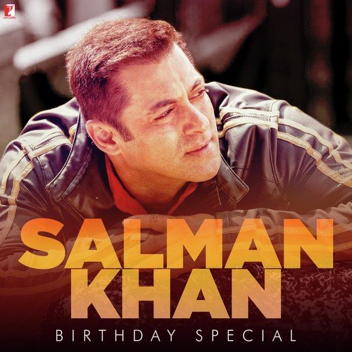 Salman Khan Birthday Special