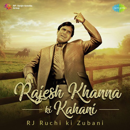 Rajesh Khanna Ki Kahani RJ Ruchi Ki Zubani