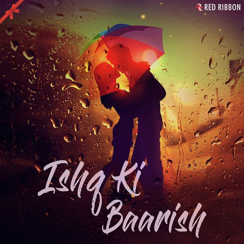 Ishq Ki Baarish