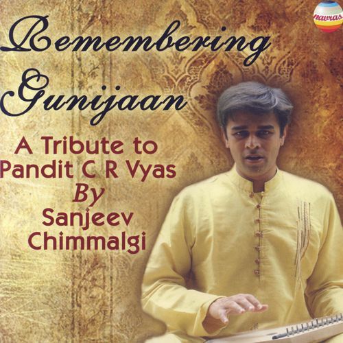 Remembering Gunijaan: A Tribute to Pandit C.R. Vyas
