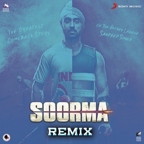 Soorma Remix