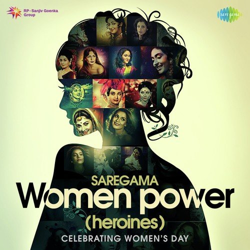 Saregama Women Power Heroines