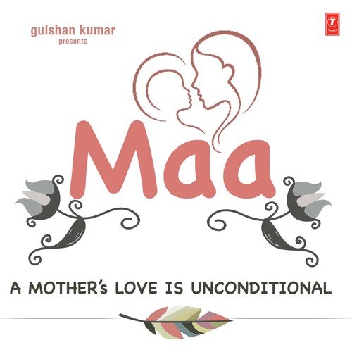 Maa A Mothers Love Is Unconditional