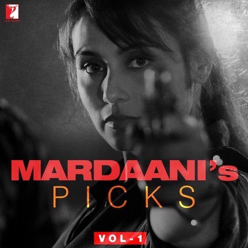 Mardaani's Picks Vol 1