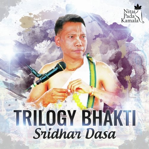 Trilogy Bhakti
