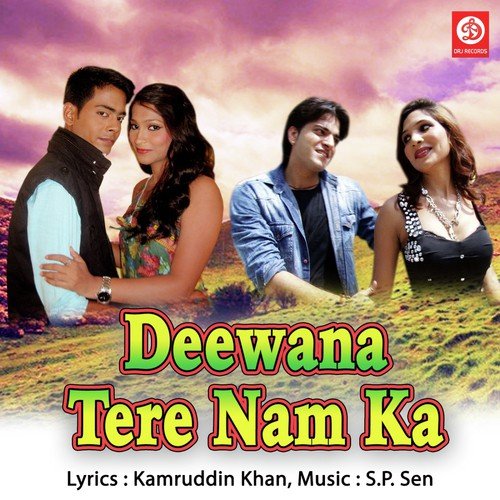 Deewana Tere Naam Ka