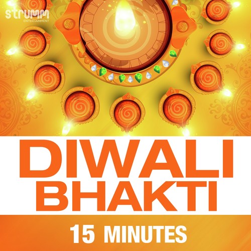 Diwali Bhakti 15 Minutes