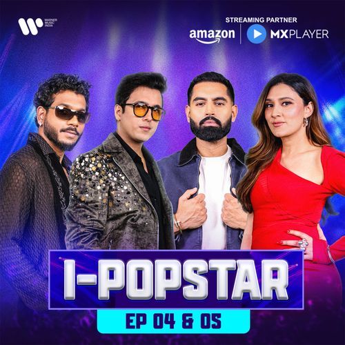 I Popstar: Vol. 1 | Episodes 4&5