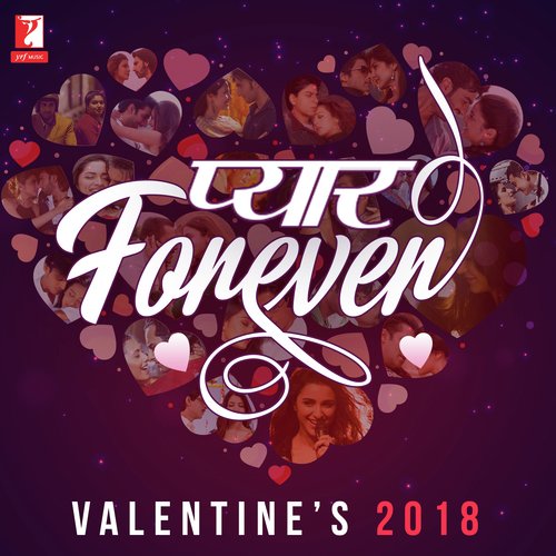 Pyaar Forever Valentines 2018