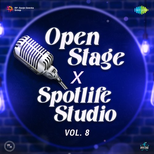 Open Stage X Spotlife Studio Vol 8