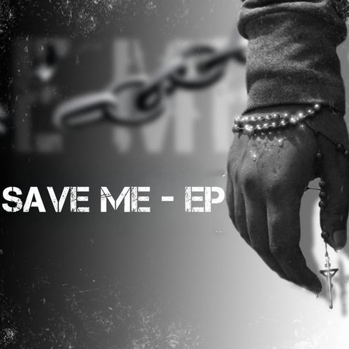 Save Me EP