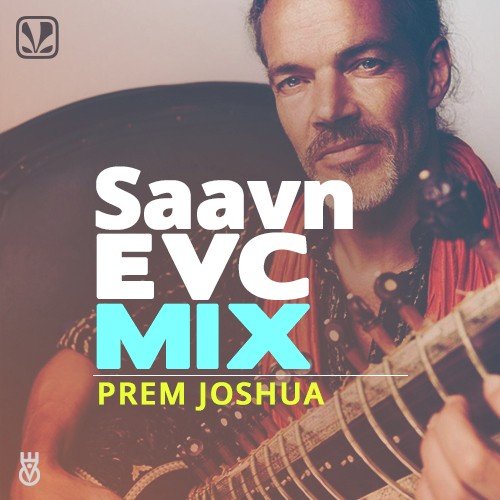 Saavn EVC Mix Prem Joshua and Band CD. 1 & 2
