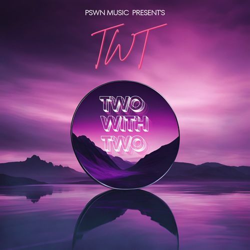 Twt ( Two with Two )